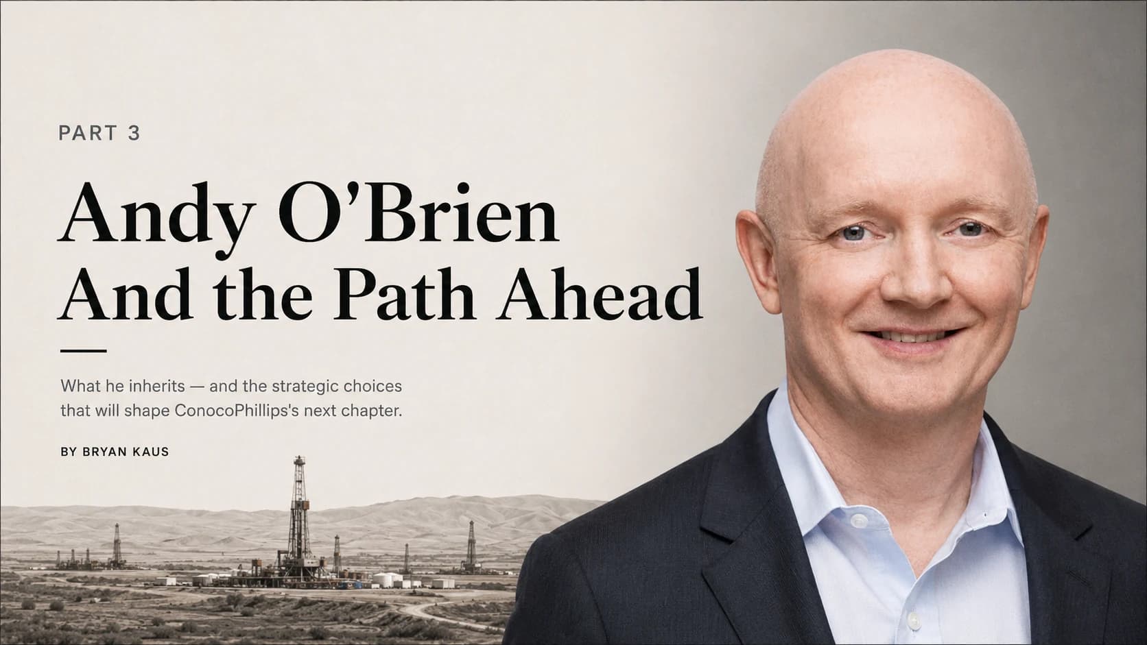 Editorial cover: Andy O'Brien and the Path Ahead — Part III
